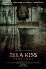 Watch Bela Kiss Prologue Fmovies