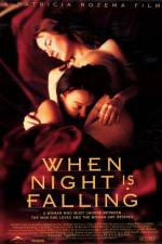 Watch When Night Is Falling Fmovies