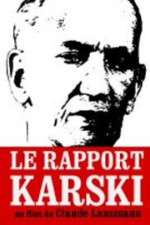 Watch Le rapport Karski Fmovies