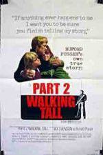 Watch Walking Tall Part II Fmovies