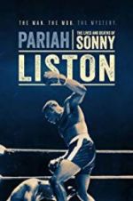 Watch Pariah: The Lives and Deaths of Sonny Liston Fmovies