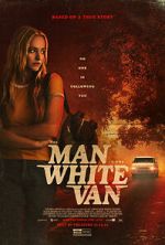 Watch The Man in the White Van Fmovies