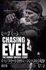 Watch Chasing Evel: The Robbie Knievel Story Fmovies
