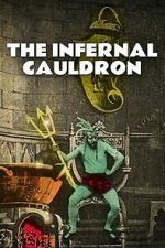 Watch The Infernal Cauldron Fmovies