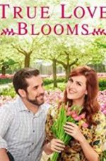 Watch True Love Blooms Fmovies