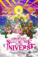 Watch The Greatest Surf Movie in the Universe Fmovies
