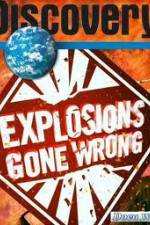 Watch Discovery Channel: Explosions Gone Wrong Fmovies
