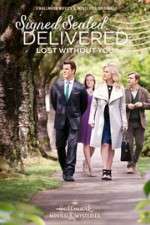 Watch Signed, Sealed, Delivered: Lost Without You Fmovies