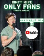 Watch Matt Rife: Only Fans (TV Special 2021) Fmovies