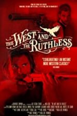Watch The West and the Ruthless Fmovies