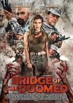 Watch Bridge of the Doomed Fmovies