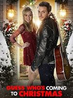 Watch Guess Who's Coming to Christmas Fmovies