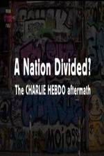 Watch A Nation Divided The Charlie Hebdo Aftermath Fmovies