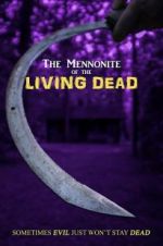 Watch The Mennonite of the Living Dead Fmovies