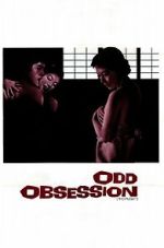 Watch Odd Obsession Fmovies