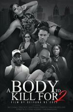 Watch A Body to Kill for 2 Fmovies