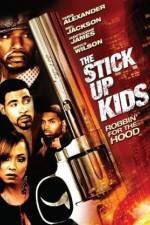 Watch The Stick Up Kids Fmovies