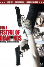Watch For a Fistful of Diamonds Fmovies