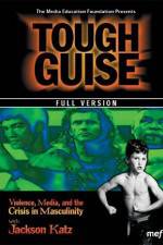Watch Tough Guise Violence Media & the Crisis in Masculinity Fmovies