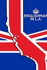 Watch Englishman in L.A: The Movie Fmovies