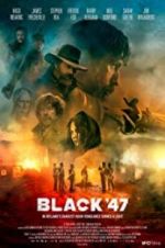 Watch Black 47 Fmovies