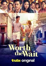 Watch Worth the Wait Fmovies
