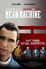 Watch Mean Machine Fmovies
