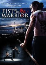 Watch Fist of the Warrior Fmovies