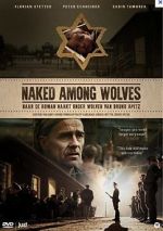 Watch Naked Among Wolves Fmovies