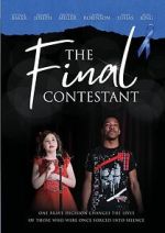 Watch The Final Contestant Fmovies