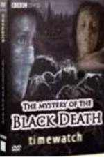 Watch BBC The Mystery Of The Black Death Fmovies