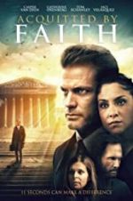 Watch Acquitted by Faith Fmovies