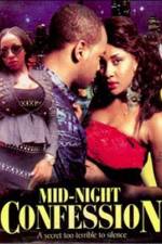 Watch Mid Night Confession Fmovies