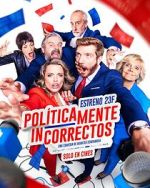 Watch Políticamente incorrectos Fmovies