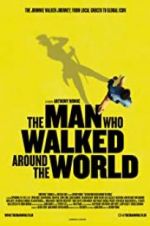 Watch The Man Who Walked Around the World Fmovies