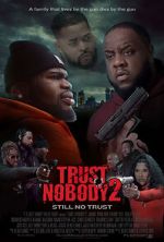 Watch Trust Nobody 2 Fmovies