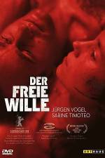 Watch The Free Will (Der freie Wille) Fmovies