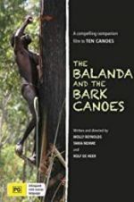 Watch The Balanda and the Bark Canoes Fmovies