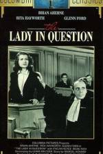 Watch The Lady in Question Fmovies