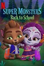Watch Super Monsters Back to School Fmovies