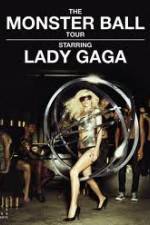 Watch Lady Gaga - The Monster Ball Tour at Madison Square Garden Fmovies