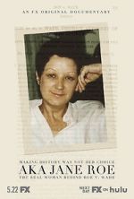 Watch AKA Jane Roe Fmovies