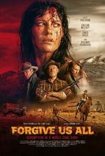 Watch Forgive Us All Fmovies