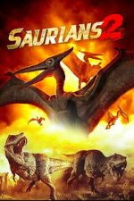Watch Saurians 2 Fmovies