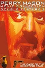 Watch Perry Mason: The Case of the Shooting Star Fmovies