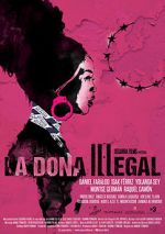 Watch La dona il·legal Fmovies
