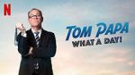 Watch Tom Papa: What a Day! (TV Special 2022) Fmovies