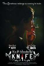 Watch Its a Wonderful Knife Fmovies