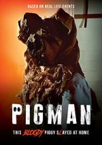Watch Pigman Fmovies