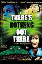 Watch There's Nothing Out There Fmovies